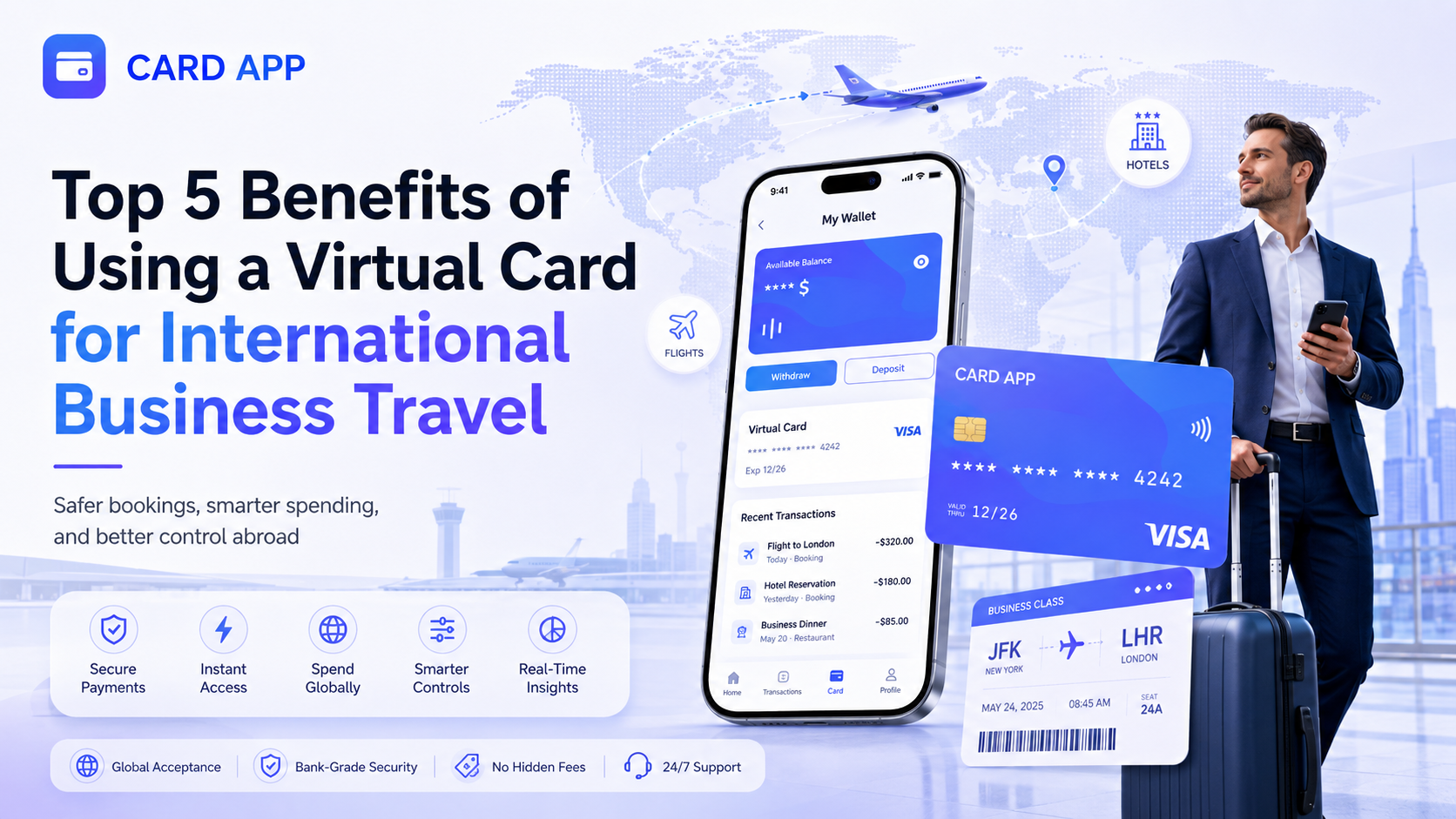 Top 5 Benefits of Using a Virtual Card for International Business Travel