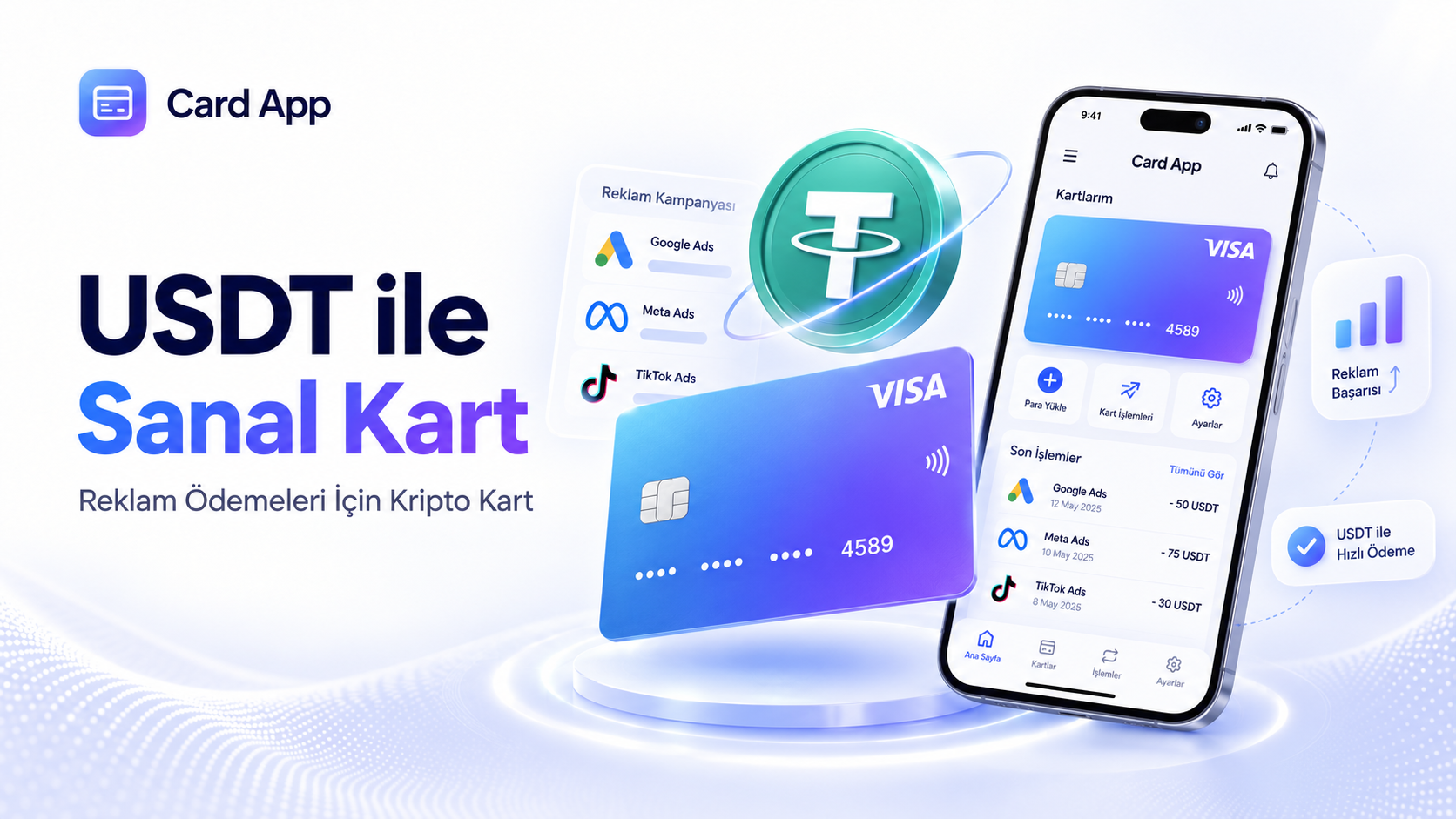 USDT ile Sanal Kart | Reklam Ödemeleri İçin Kripto Kart