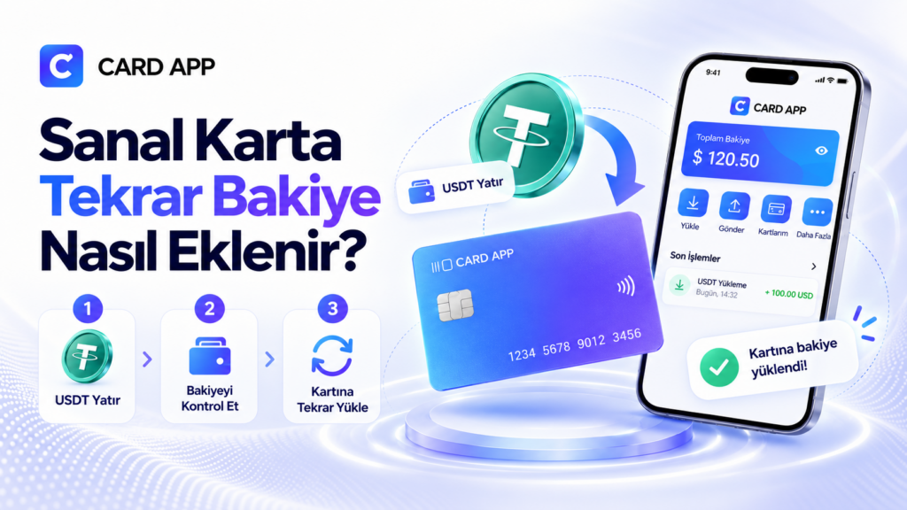 Sanal Karta Tekrar Bakiye Nasıl Eklenir?