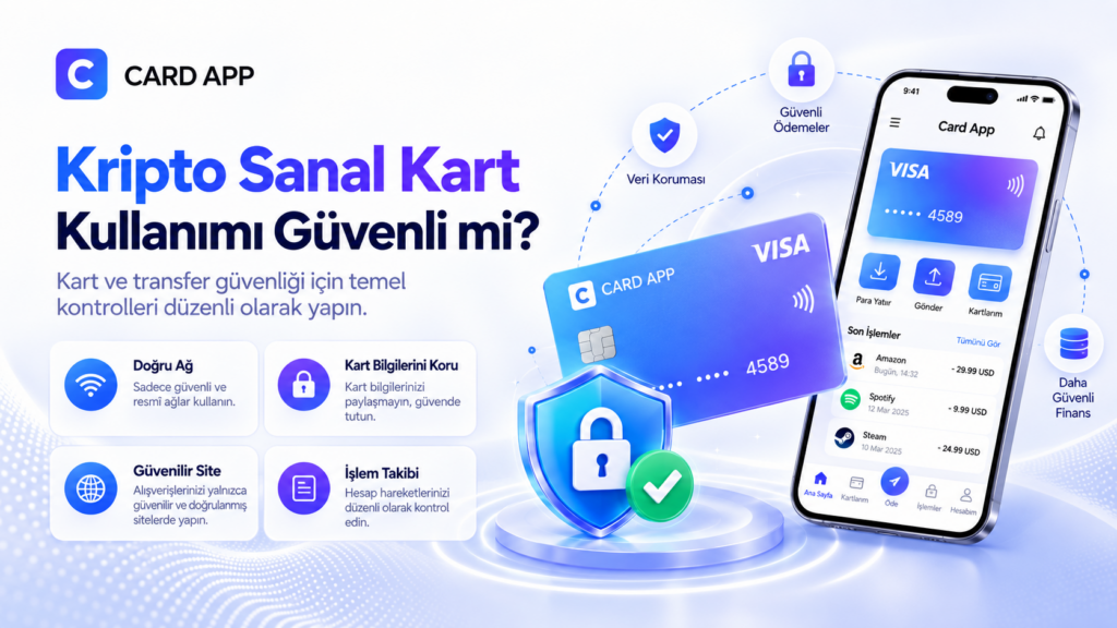 Kripto Sanal Kart Kullanımı Güvenli mi?